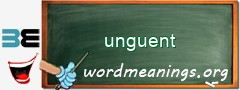 WordMeaning blackboard for unguent